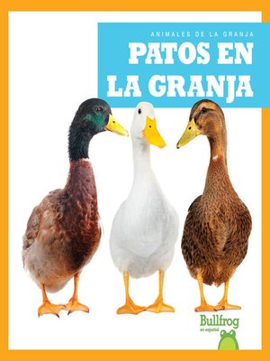 cover image of Patos en la granja (Ducks on the Farm)